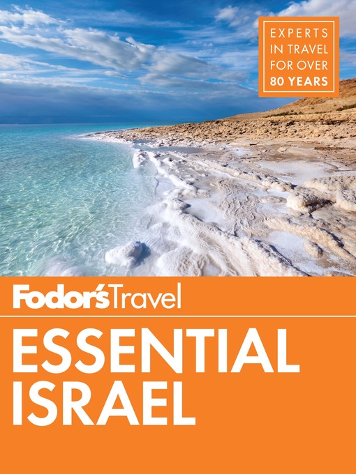 Title details for Fodor's Essential Israel by Fodor's Travel Guides - Available